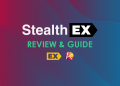 Sàn StealthEX là gì? Đánh giá & Hướng dẫn sàn StealthEX