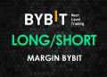 Hướng dẫn đánh Long & Short trên sàn ByBit